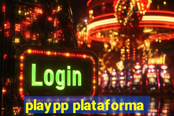 playpp plataforma